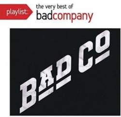 Bad Company : Playlist : The Very Best of Bad Company